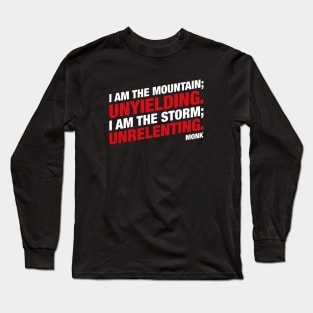 Monk Unyielding and Unrelenting RPG Long Sleeve T-Shirt